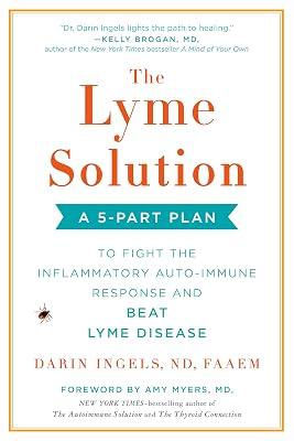 The Lyme Solution by Ingels, Darin | Paperback | Health & Fitness 2