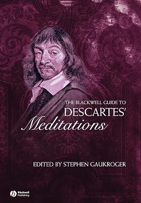 The Blackwell Guide to Descartes' Meditations (Blackwell Guides to Great Works) | Paperback | Philosophy 2