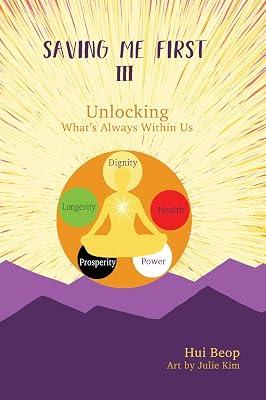 Saving Me First 3: Unlocking What's Always Within Us by Beop, Hui | Hardcover | Mind 2