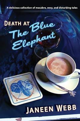 Death at the Blue Elephant by Webb, Janeen | Paperback | Science Fiction 2