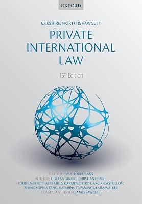 Cheshire, North & Fawcett: Private International Law by Mills, Alex; Merrett, Louise; Walker, Lara; Trimmings, Katarina; Otero García-Castrillón, Carmen; Heinze, Christian; Grušić, Uglješa; Tang, Zheng Sophia | Paperback | Law 2