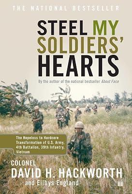 STEEL MY SOLDIERS' HEARTS by Hackworth, David H.; England, Eilhys | Paperback | History 2