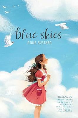 Blue Skies by Bustard, Anne | Hardcover | Juvenile Fiction 2