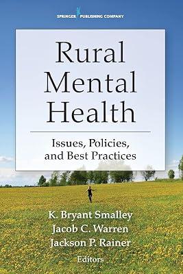 Rural Mental Health: Issues, Policies and Practices | Paperback | Clinical Psychology 2