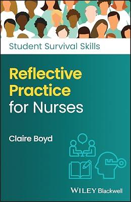 Reflective Practice for Nurses (Student Survival Skills) by Boyd, Claire | Paperback | Medical 2