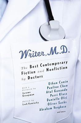 Writer, M.D.: The Best Contemporary Fiction and Nonfiction by Doctors by Kaminsky, Leah | Paperback | Literary Collections 2