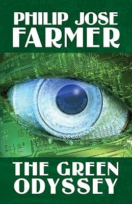 The Green Odyssey by Farmer, Phillip Jose | Paperback 2