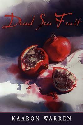 Dead Sea Fruit by Warren, Kaaron | Paperback | Fantasy 2