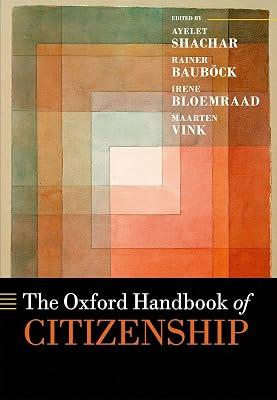 The Oxford Handbook of Citizenship (Oxford Handbooks) | Hardcover | History 2