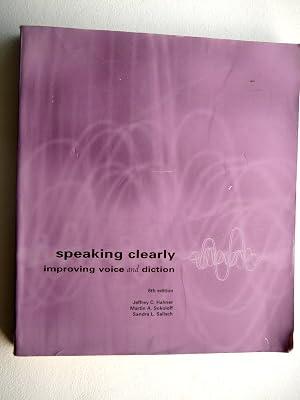 Speaking Clearly: Improving Voice and Diction by Hahner, Jeffrey; Sokoloff, Martin A.; Salisch Sandra L. | Paperback | Phonetics 2
