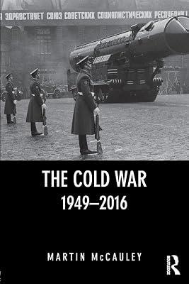 The Cold War 1949–2016 (Seminar Studies) by McCauley, Martin | Paperback | History 2