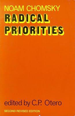 Radical Priorities by Chomsky, Noam | Paperback | Political Structure & Processes 2