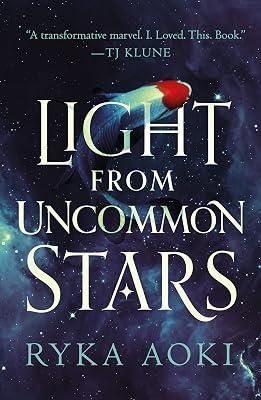 Light From Uncommon Stars by Aoki, Ryka | Paperback | Fiction 2
