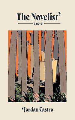 The Novelist: A Novel by Castro, Jordan | Paperback | Fiction 2