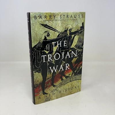 The Trojan War: A New History by Strauss, Barry | Hardcover | History 2
