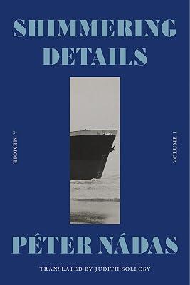 Shimmering Details, Volume I : A Memoir: 1 by 2023-11-21T00:00:00Z | Hardcover | Biography & Autobiography 2