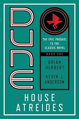 Dune: House Atreides: A Novel: 1 (Prelude to Dune, 1) by Anderson, Kevin J.; Herbert, Brian | Paperback | Fiction 2