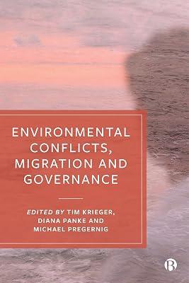 Environmental Conflicts, Migration and Governance | Hardcover | Geopolitics 2