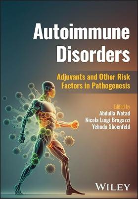 AUTOIMMUNE DISORDERS ADJUVANTS AND OTHER RISK FACTORS IN PATHOGENESIS (HB 2024) by WATAD A. | Hardcover | Medical 2