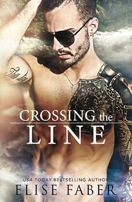 Crossing The Line: 2 (Kts) by Faber, Elise | Paperback | Romance 2