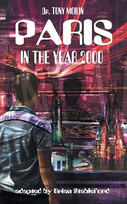 Paris in the Year 2000 by Moilin, Tony | Paperback | Science Fiction 2