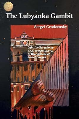 The Lubyanka Gambit by Grodzensky, Sergei | Paperback | European History 2