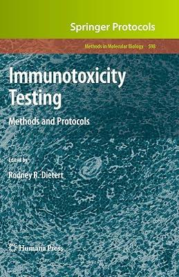 Immunotoxicity Testing: Methods and Protocols: 598 (Methods in Molecular Biology) | Hardcover | Medical Toxicology 2