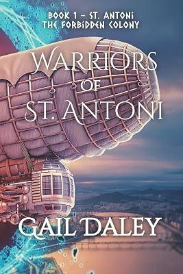 Warriors of St. Antoni: A Portal World Tale: 1 (The Portal Worlds) by Daley, Gail | Paperback | Fiction 2