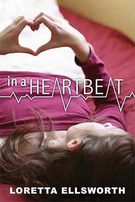 In a Heartbeat by Ellsworth, Loretta | Hardcover | General Fiction (Children'S 2