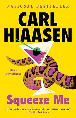 Squeeze Me: A novel by Hiaasen, Carl | Paperback | Fiction 2