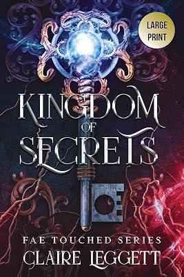 Kingdom of Secrets: 1 (Fae Touched) by Leggett, Claire | Paperback | Fantasy 2