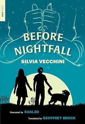 Before Nightfall by VECCHINI, Silvia | Paperback | Juvenile Fiction 2