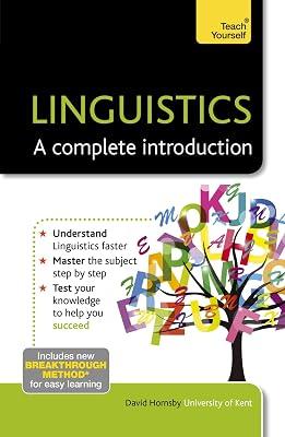 TEACH YOURSELF LINGUISTICS: A COMPLETE INTRODUCTION by Hornsby, David | Paperback | Linguistics 2