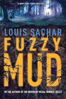Fuzzy Mud by Sachar, Louis | Hardcover | Juvenile Fiction 2