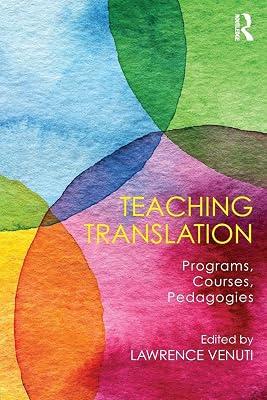 Teaching Translation: Programs, courses, pedagogies | Paperback | Language Arts & Disciplines 2