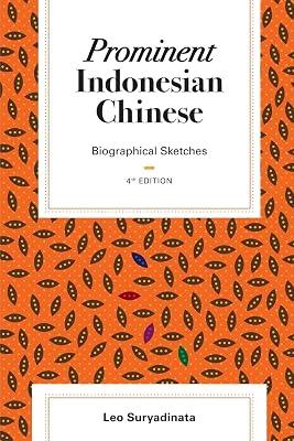 Prominent Indonesian Chinese: Biographical Sketches by Suryadinata, Leo | Paperback | Biography & True Stories 2