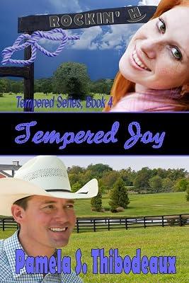 Tempered Joy: 4 by Thibodeaux, Pamela S | Paperback | Fiction 2