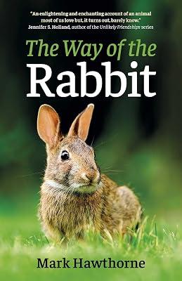 The Way of the Rabbit by Hawthorne, Mark | Paperback | Pets 2