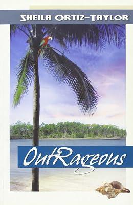 Outrageous by Ortiz Taylor, Sheila | Paperback | Modern & Contemporary Fiction (Post C 1945) 2