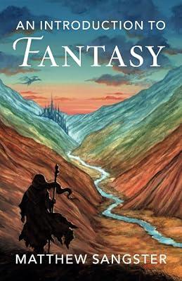 An Introduction to Fantasy by Sangster, Matthew | Paperback | Literary Studies: From C 1900 - 2