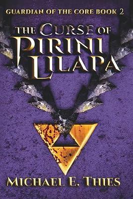 The Curse of Pirini Lilapa: A Fantasy Adventure Novel by Thies, Michael E | Paperback | Fiction 2