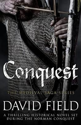 Conquest: A thrilling historical novel set during the Norman Conquest by Field, David | Paperback | Fiction 2
