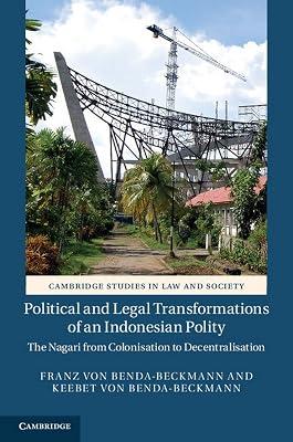 POLITICAL AND LEGAL TRANSFORMATIONS OF AN INDONESI by Benda - Beckmann | Hardcover | Law 2