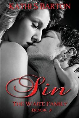 Sin: The Waite Family by Barton, Kathi S | Paperback | Fiction 2