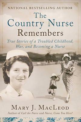 The Country Nurse Remembers by Macleod, Mary J. | Hardcover | Medical 2