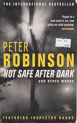 Not Safe After Dark: and other works by Peter Robinson | Paperback | Crime & Mystery 2