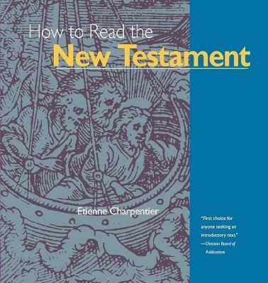 How to Read the New Testament by Charpentier, Etienne | Paperback | Biblical Studies & Exegesis 2