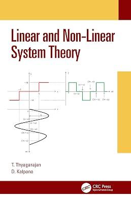 Linear and Non-Linear System Theory by Thyagarajan, T; Kalpana, D | Hardcover | Automatic Control Engineering 2