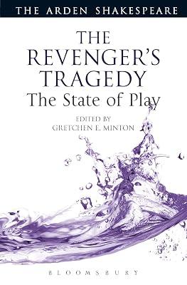 Revenger's Tragedy: The State of Play: American Modernism on the World Stage (Arden Shakespeare The State of Play) | Paperback | Literary Criticism 2