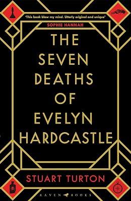 The Seven Deaths of Evelyn Hardcastle by Turton, Stuart | Hardcover | Historical Mysteries 2